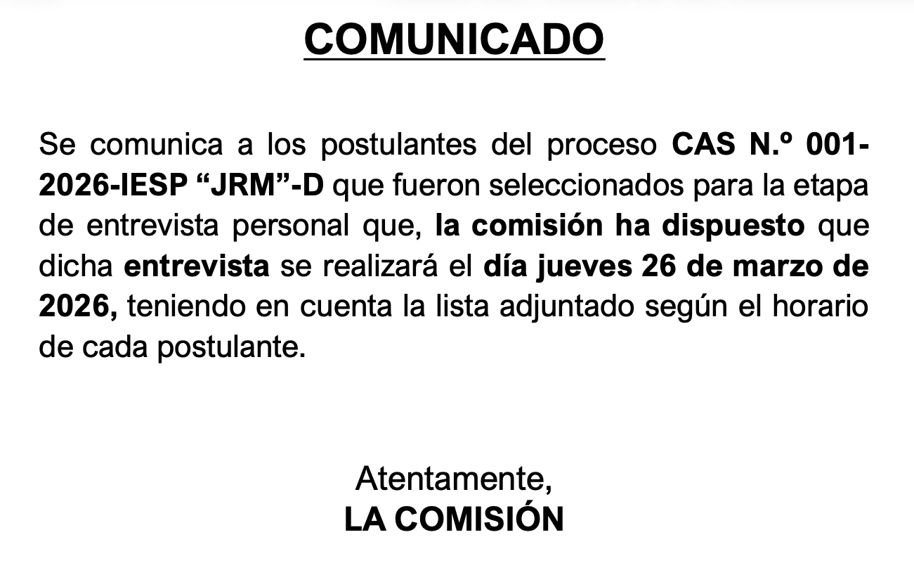 Entrevista de la convocatoria CAS N.º 001- 2026-IESP “JRM”-D